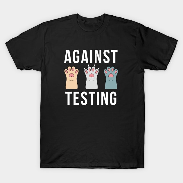 Against Animal Testing T-Shirt by JS ARTE